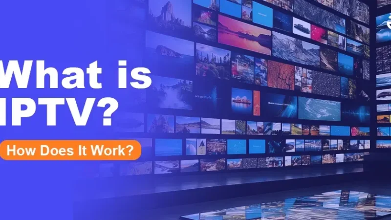 Understanding IPTV: Revolutionizing Television Viewing